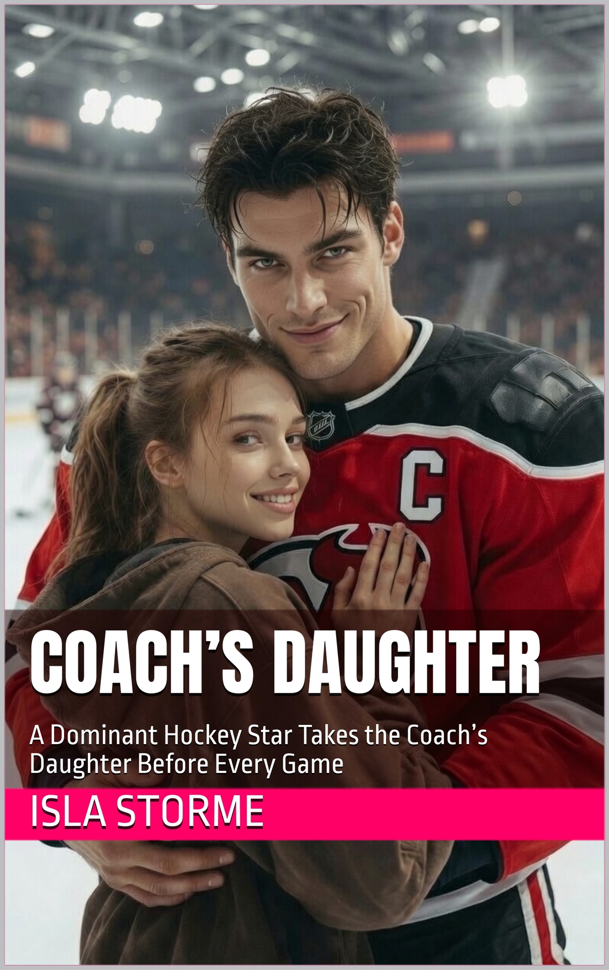 Coach’s Daughter_ A Dominant Hockey Star Takes the Coach’s Daughter Before Every Game - Isla S...jpg
