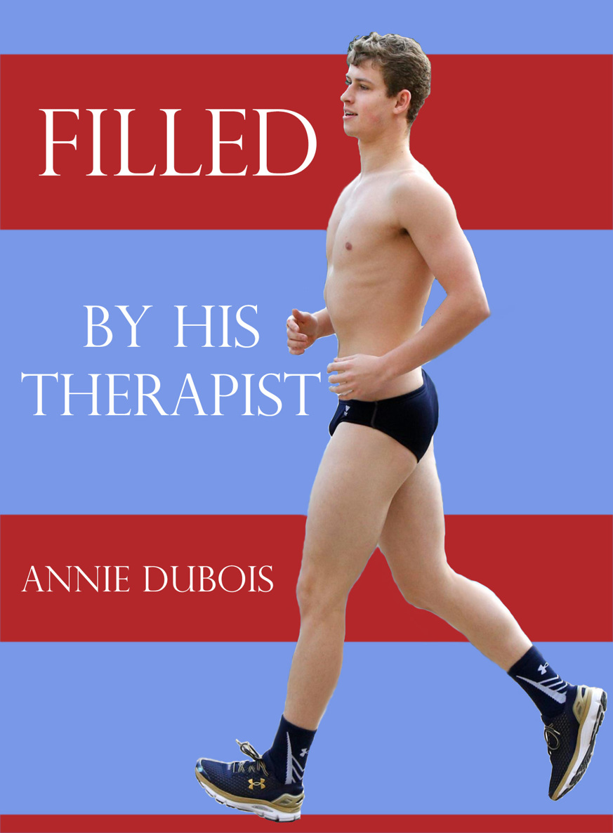 Filled by His Therapist - Annie DuBois.jpg