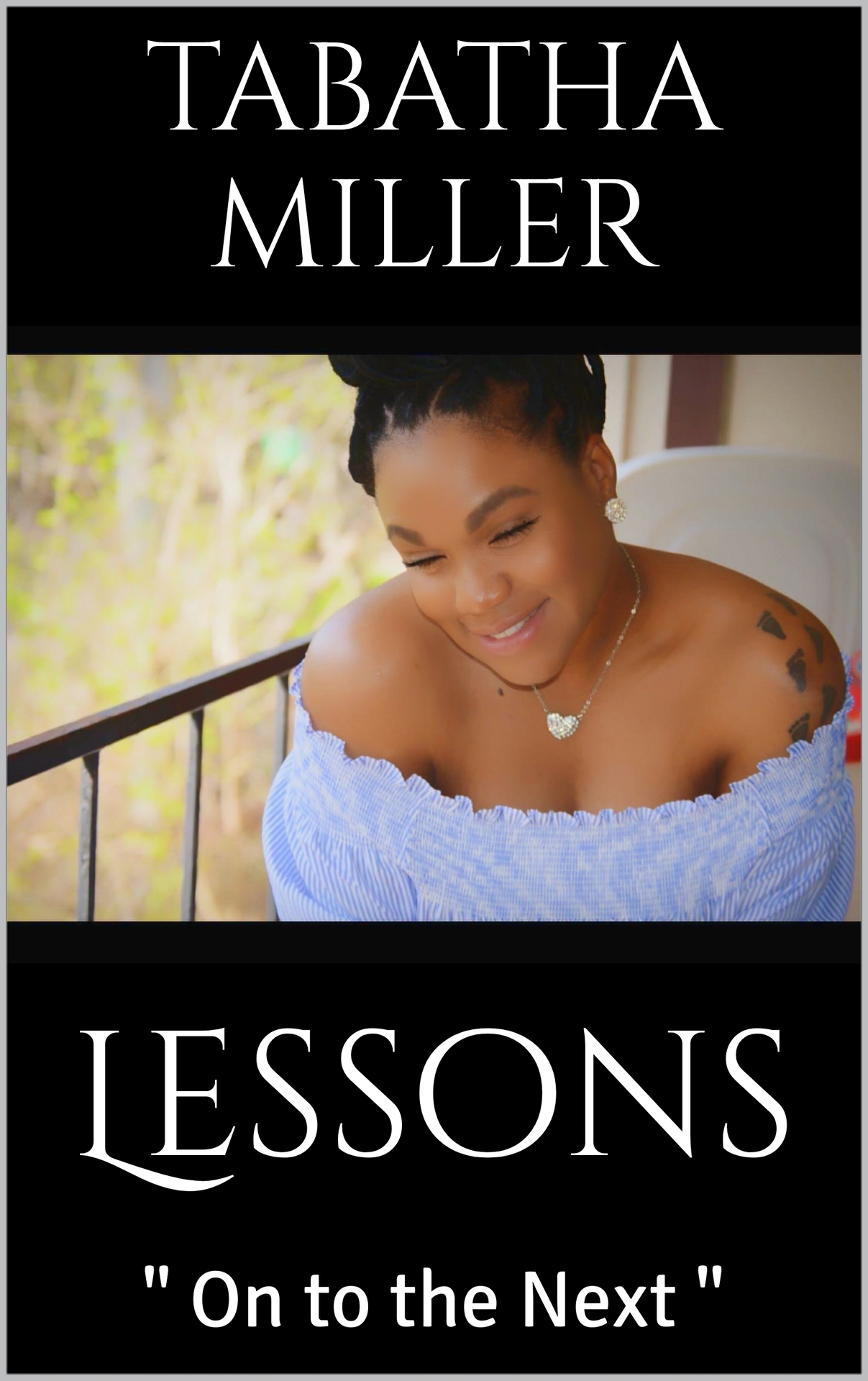 Lessons_ _ On to the Next _ - Tabatha Miller.jpg