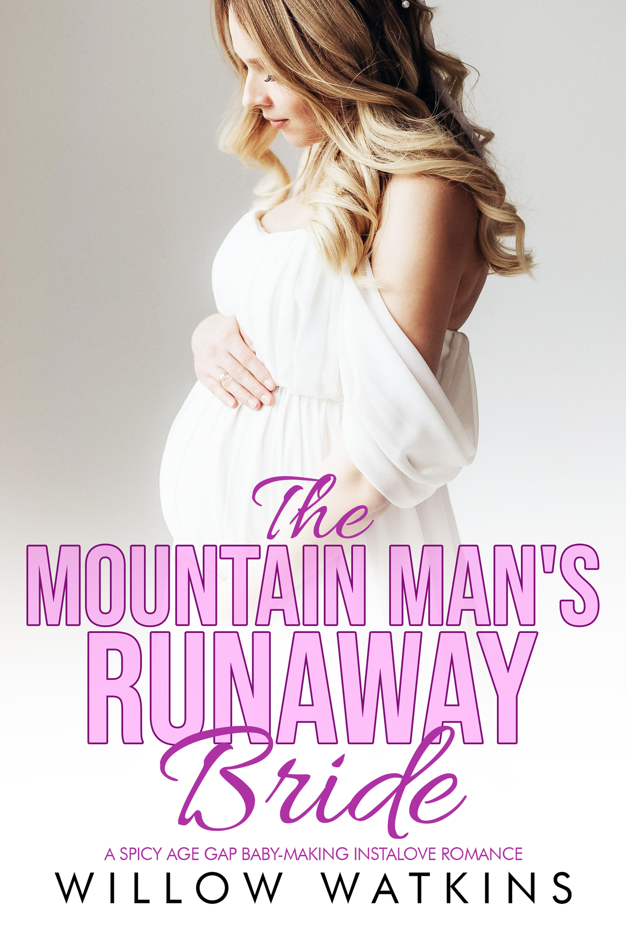 Mountain Man's Runaway Bride_ A spicy age gap baby making instalove romance (Fertile Brides), ...jpg