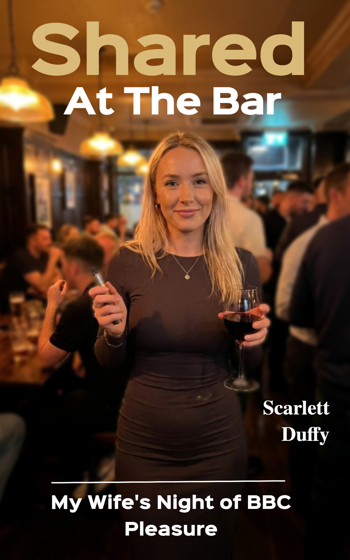 Shared at the Bar_ My Wife's Night of BBC Pleasure - Scarlett Duffy.jpg