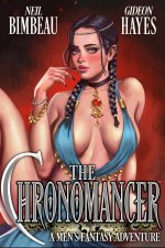 Bimbeau, Neil & Hayes, Gideon - The Chronomancer 1.jpg Bimbeau, Neil & Hayes, Gideon - The Chronomancer 1.jpg
