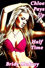 Chloe Pays Up - Half Time - Bridy McAvoy.jpg