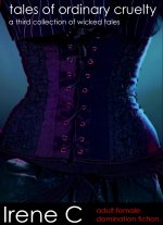 Tales Of Ordinary Cruelty (Collection of Shorter Tales).jpg