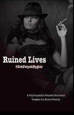 Drkfetyshnyghts - Ruined Lives.jpg Drkfetyshnyghts - Ruined Lives.jpg