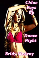 Chloe Pays Up - Dance Night - Bridy McAvoy.jpg