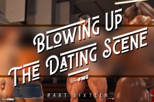 Blowing Up The Dating Scene - Part 16 - 001.jpg