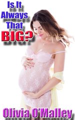 Olivia O'Malley - Is It Always That Big.jpg Olivia O'Malley - Is It Always That Big.jpg