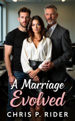 Marriage Evolved_ An ordinary couple's hotwife adventure (The Harringtons Book 1), A - Chris P...jpg Marriage Evolved_ An ordinary couple's hotwife adventure (The Harringtons Book 1), A - Chris P...jpg