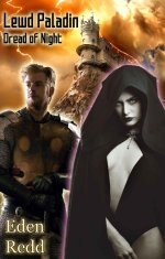 Redd, Eden - Lewd Paladin Dread of Night A Virtual Fantasy LitRPG.jpg Redd, Eden - Lewd Paladin Dread of Night A Virtual Fantasy LitRPG.jpg