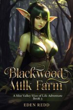 Redd, Eden - Blackwood Milk Farm 3.jpeg