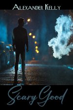 Alexander Kelly - Scary Good (2022).jpg