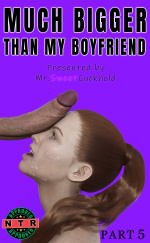 Much bigger than my boyfriend Mr.SweetCuckhold - 5 . Chapter AllPornComic - 001.png