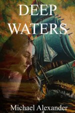 Michael Alexander - Deep Waters (2014).jpg