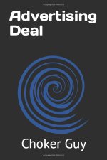 CG#3 – Advertising Deal by Choker Guy – Book Cover.JPG CG#3 – Advertising Deal by Choker Guy – Book Cover.JPG