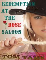 Redemption at the Rose Saloon.jpg