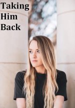 Taking Him Back (Means, Michelle).jpg Taking Him Back (Means, Michelle).jpg