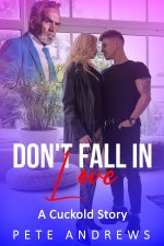 Don't Fall In Love - A Cuckold - Andrews, Pete.jpg