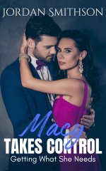 Macy Takes Control_ Getting What She Needs - Jordan Smithson & GK Grayson.jpg