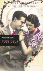 Lectures amoureuses 054 - Nelly et Jean, Nous deux, simples papiers du tiroir secret.jpg
