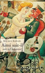 Lectures amoureuses 076 – Maurice Raphael, Ainsi soit-il.jpeg