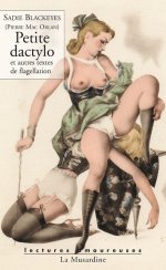 Lectures amoureuses 087 - Sadie Blackeyes, Petite dactylo et autres textes de flagellation.jpg