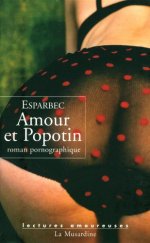 Lectures amoureuses 100 – Esparbec, Amour et Popotin.jpg