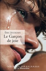 Lectures amoureuses 137 – Éric Jourdan, Le garçon de joie.jpg