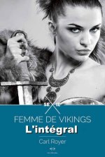 Lectures amoureuses 201 – Carl Royer Femme de Vikings - Lintégral.jpg