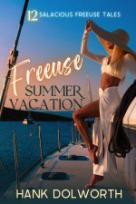 Freeuse Summer Vacation_ 12 Salacious Freeuse Tales (JACKL Publishing Collection) - Hank Dolwo...jpg Freeuse Summer Vacation_ 12 Salacious Freeuse Tales (JACKL Publishing Collection) - Hank Dolwo...jpg