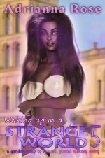 Waking Up in a Strange World 5_ A Gender-Swap to Female, Portal Fantasy Story.jpg