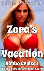 Zora's Vacation_ A Bimbo Transformation Story.jpg