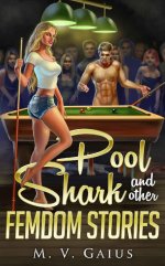 Pool Shark and Other Femdom Stories.jpg Pool Shark and Other Femdom Stories.jpg