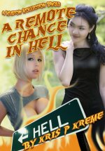 A Remote Chance in Hell.jpg