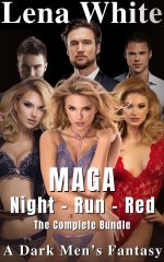 MAGA Night - Run - Red (A Dark Men's Fantasy)_ The Complete Bundle (Insta–Harem) - Lena White.jpg