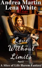 Love Without Limits_ Book 3 - Lena White & Andrea Martin.jpg