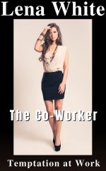 Temptation at Work (The Co-Worker Book 1) - Lena White.jpg