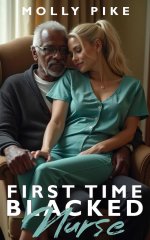 (First Time Blacked 35) Nurse.jpg