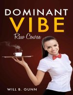 Dominant Vibe - Raw Course.jpg