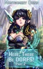 Montgomery Quinn - Here, There Be DORFS! 2.jpg Montgomery Quinn - Here, There Be DORFS! 2.jpg