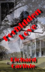 Forbidden Love - Richard Carlisle.jpg