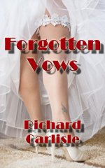Forgotten Vows - Richard Carlisle.jpg