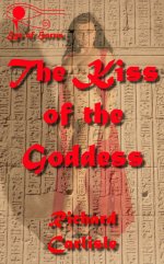Kiss of the Goddess (Eye of Horus), The - Richard Carlisle.jpg