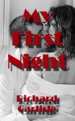 My First Night - Richard Carlisle.jpg