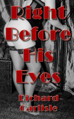 Right Before His Eyes - Richard Carlisle.jpg