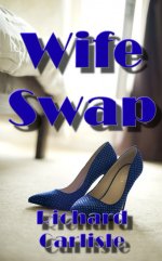 Wife Swap - Richard Carlisle.jpg