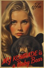 Erica My Komrade is a Baby Bear - Erica St.Claire 041.jpg
