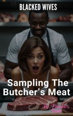 Blacked Wives_ Sampling the Butcher's Meat - Dean, Peaches.jpg Blacked Wives_ Sampling the Butcher's Meat - Dean, Peaches.jpg
