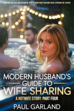 Modern Husband's Guide To Wife Sharing, Part 4 Thsband's Guide To Wife Sharing, The - Paul Gar...jpg