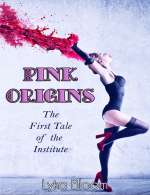 (The Pink Institute 08) Pink Origins The First Tale of the Institute.png (The Pink Institute 08) Pink Origins The First Tale of the Institute.png